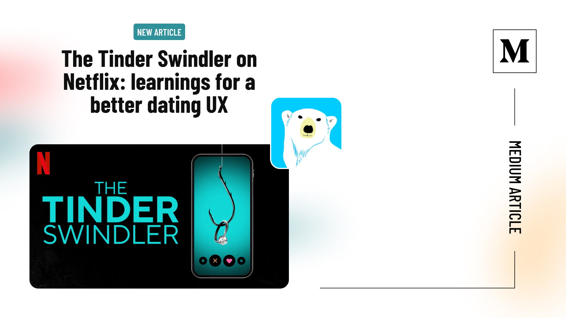 TInder Swindler UX article cover